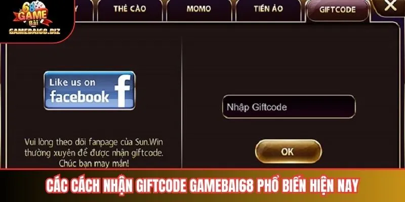 Các cách nhận giftcode gamebai68 phổ biến hiện nay