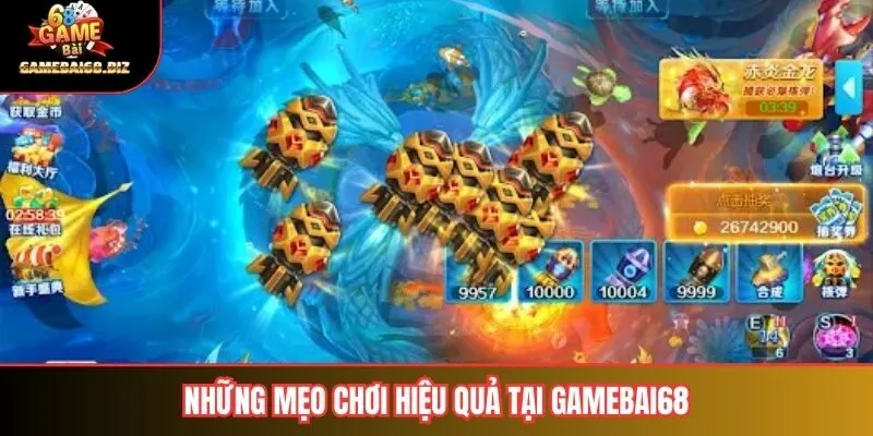 Những mẹo chơi hiệu quả tại Gamebai68