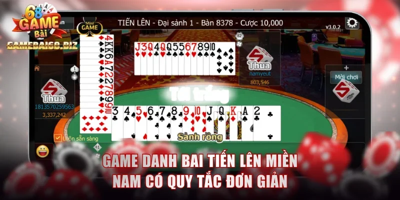 Game Danh Bai Đình Đám Được Đông Đảo Người Ưa Chuộng 1 Game danh bai Tiến lên miền Nam có quy tắc đơn giản